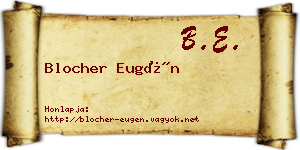 Blocher Eugén névjegykártya